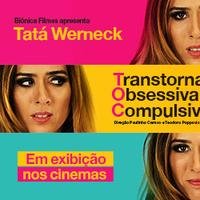 Filme Toc Transtornada Obsessiva Compulsiva Uai Cinema